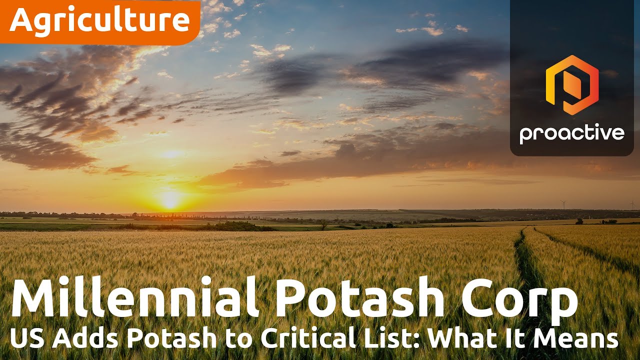 Millennial Potash welcomes U.S. Geological Survey’s inclusion of Potash on critical minerals list