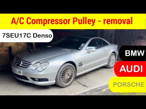 Mercedes SL55 AMG How to remove A/C compressor pulley in situ  - Denso 7SEU17C on R230 Audi A4, BMW