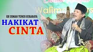 Download lagu KH USMAN YUNUS SURABAYA || HAKIKAT CINTA mp3