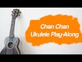 Chan Chan - Canan Bozkurt & Erkin Soylu (Ukulele Play-Along)