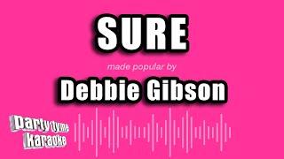 Debbie Gibson - Sure (Karaoke Version)