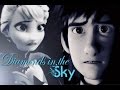 Diamonds in the sky; Hiccup&Elsa 