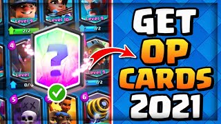 Best Ways to Get Legendary Cards in Clash Royale! (Updated 2021)