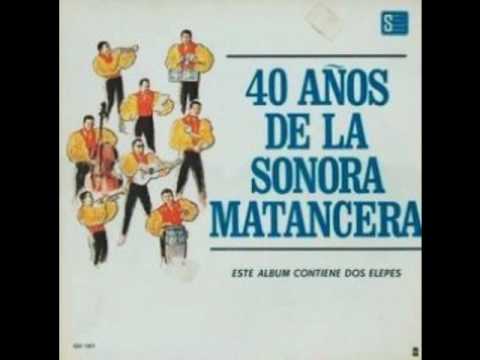 Bienvenido granda y la Sonora Matancera - Sujetate la lengua