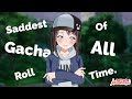 Saddest Gacha Roll Of All Time BDGBP JP 4th Aniv
