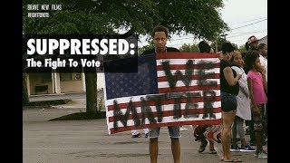 Suppressed: The #FightToVote - TRAILER • BRAVE NEW FILMS