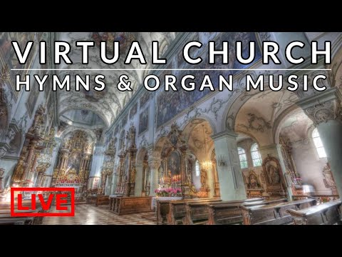 🎵 Virtual Church | 25th October | Hymns & Organ Music