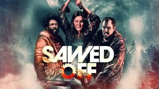 Sawed Off | Official Trailer | Horror Brains