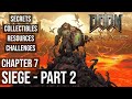 DOOM The Dark Ages Chapter 7 Siege Part 2 Secrets Collectibles Resources And Challenges
