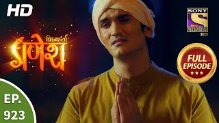 Vighnaharta Ganesh - Ep 923 - Full Episode - 22nd 