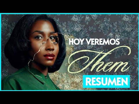 Them (Ellos) Resumen | Hoy veremos