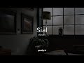 [Lyric] Mahalini - Sial