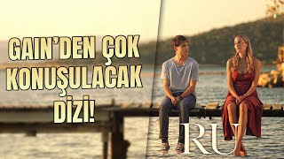 RU İnceleme: Gain'den Çok Konuşulacak Efsane Dizi!