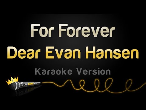 Dear Evan Hansen - For Forever (Karaoke Version)