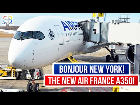 TRIP REPORT | Crossing the Atlantic on Air France A350! | Paris to New York | AIR FRANCE Airbus A350