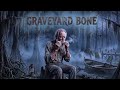 Graveyard Bone - OrinXmusix (Official Full Lyric Video)