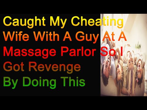 Wife Massage Cheating