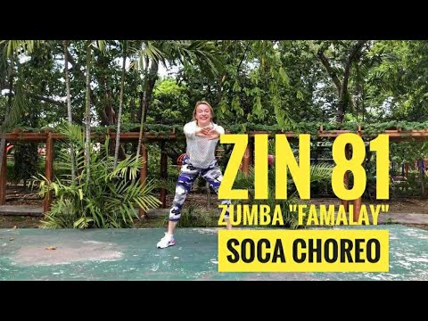 ZIN 81 Zumba®  "Famalay" Soca Zumba Choreo
