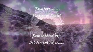 Ensiferum - Slayer of Light (Remastered)