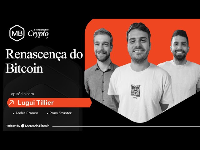 img:A RENASCENÇA DO BITCOIN: O que está por vir na Bitcoin Season 2? | Francamente Crypto #51