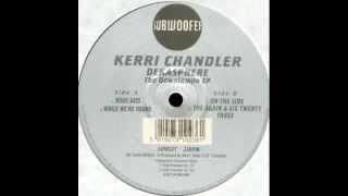 Kerri Chandler - A1 "Jesus Says" (1998)