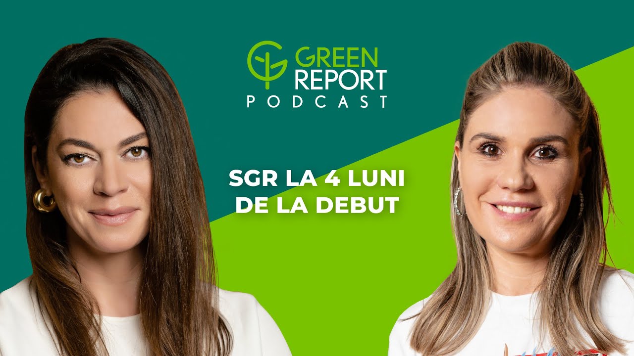 Evoluția SGR în România | Green Report Podcast | Invitat: Anca Marinescu