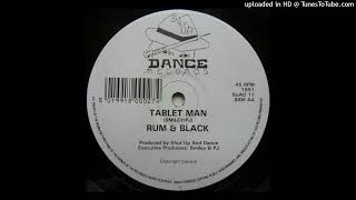 AA - Rum & Black - Tablet Man