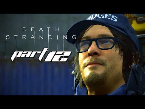 DEATH STRANDING | Walkthrough Gameplay Part 12 | LAKE KNOT CITY (PC)