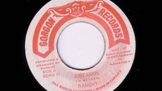 Ranchy McLean - Just Cool + Dub - 7" Gorgon Records 1984 - EAZY ROOTS 80'S DANCEHALL