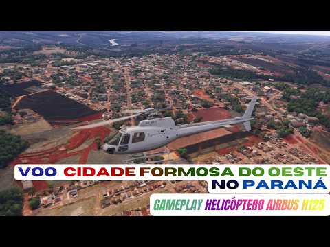 Voo  Cidade Formosa do Oeste no Paraná  de Helicóptero Gameplay - MSFS 2024 I RTX 2060 SUPER