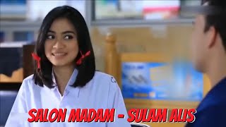 Download lagu BIOSKOP INDONESIA - SALON MADAM : SULAM ALIS mp3