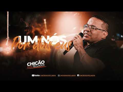 Chicão dos Teclados Um Nós Por Dois Eus - Repertório 2022
