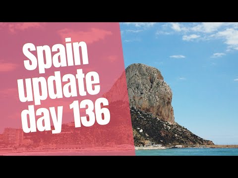 Spain update day 136 - UK quarantine: Was it a good decision?
