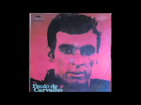 Paulo de Carvalho- Choro