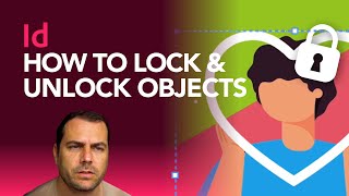 How to Lock & Unlock Objects in Adobe InDesign