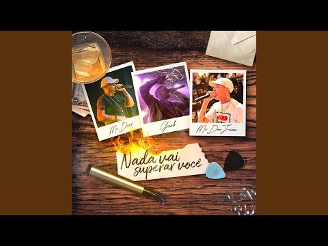 Nada Vai Superar Você