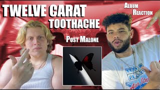 POST MALONE  - TWELVE CARAT TOOTHACHE (Full Album) | REACTION/REVIEW