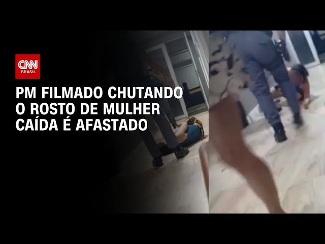PM filmado chutando o rosto de mulher caída é afastado das ruas em SP | CNN NOVO DIA