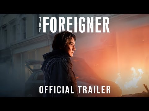 The Foreigner (2017) Trailer 2