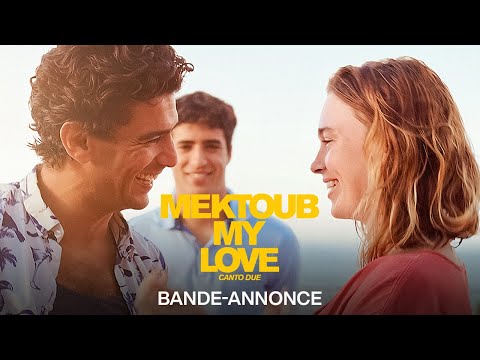 Mektoub my Love : Canto Due - bande annonce Pathé Films
