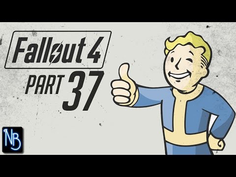 Fallout 4 Walkthrough Part 37 No Commentary