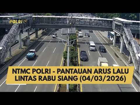 NTMC POLRI - PANTAUAN ARUS LALU LINTAS RABU SIANG (04/03/2026)