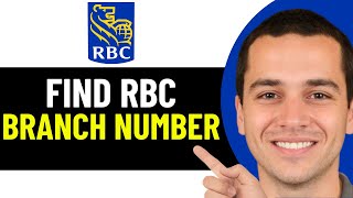 HOW TO FIND RBC BRANCH NUMBER | HOW TO LOCATE RBC BRANCH NUMBER (2026)