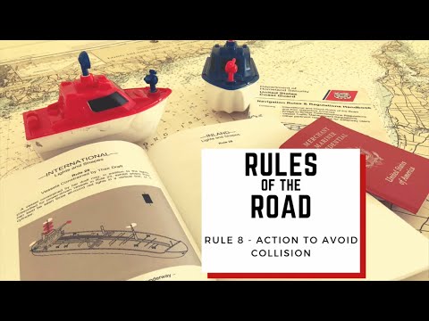 Colregs 72 - Rule 8: Action to avoid collision