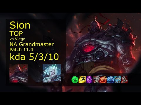 Sion vs Viego Top - NA Grandmaster 5/3/10 Patch 11.4 Gameplay