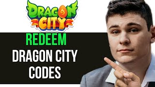 HOW TO REDEEM DRAGON CITY CODES 2024 FULL GUIDE