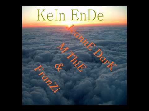 Kein Ende M Thie & Jeanne Dark Feat Franzi -Erfurtrap/ 2010