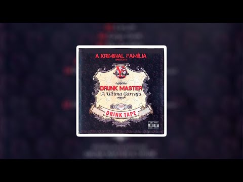 DRUNK MASTER - DRUNK TAPE "ÚLTIMA GARRAFA". (2010)