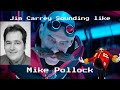 Jim Carrey sounding like Mike Pollock's Dr. Eggman for just 3 minutes straight!