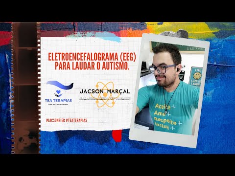 A utilização do Eletroencefalograma (EEG) para laudar o Autismo.